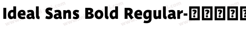 Ideal Sans Bold Regular字体转换